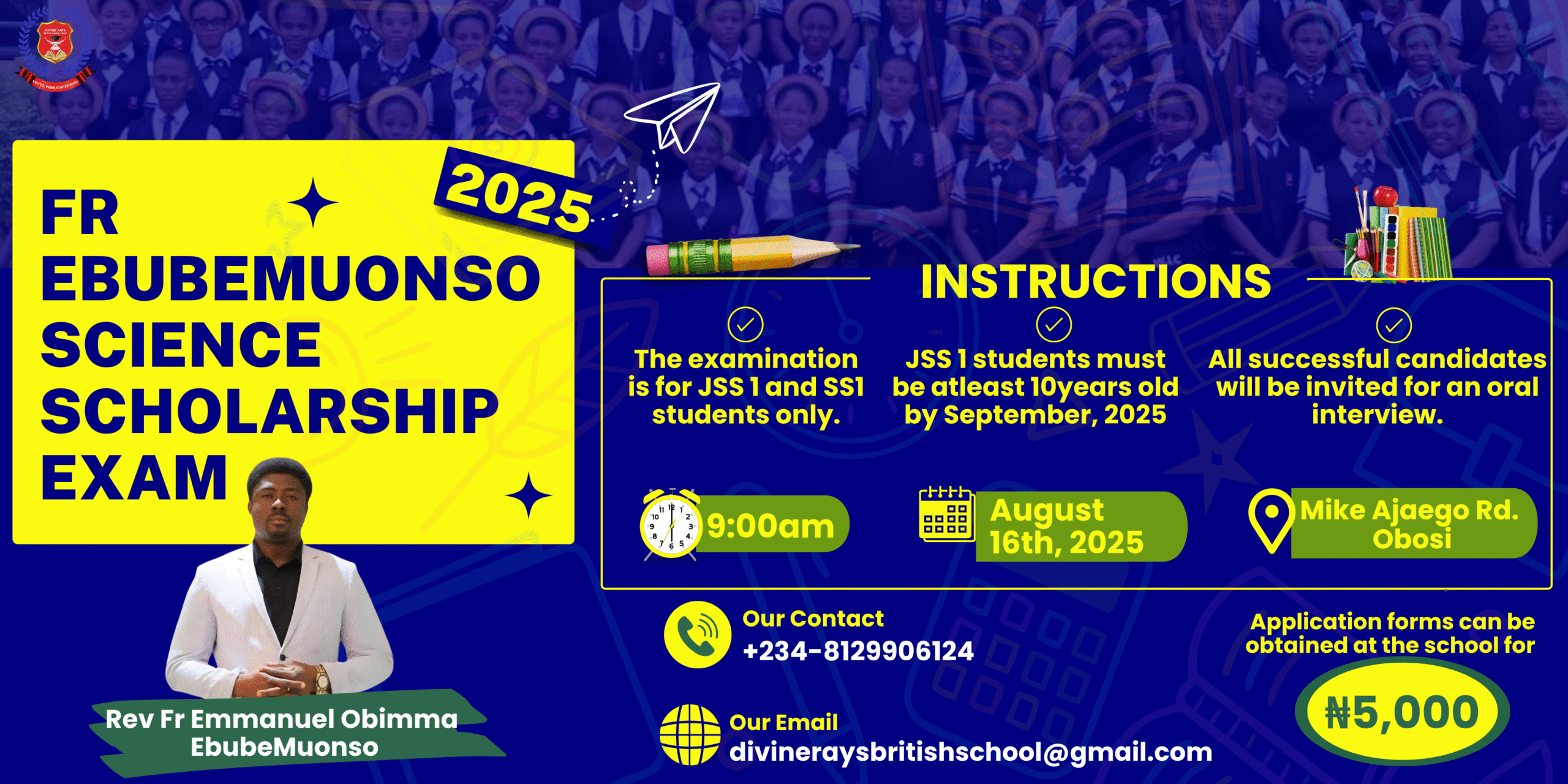 Entry open for Fr. EbubeMuonso Science Scholarship Examination 2025